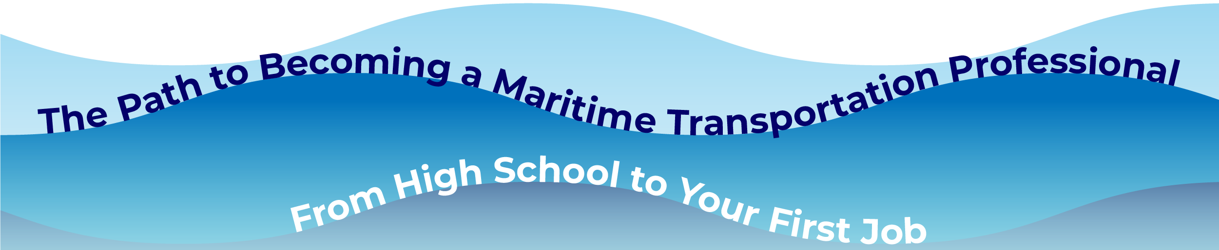 maritime The path to becoming a maritime transportation professional